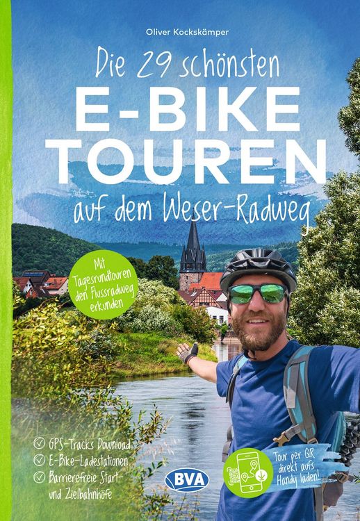 Produktbild: BVA Die 29 sch&ouml;nsten E-Bike Touren auf dem Weserradweg