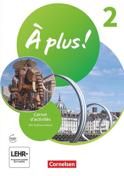 Produktbild: &Agrave; plus ! Neubearbeitung - Franz&ouml;sisch als 1. und 2. Fremdsprache - Ausgabe ab 2020 - Band 2