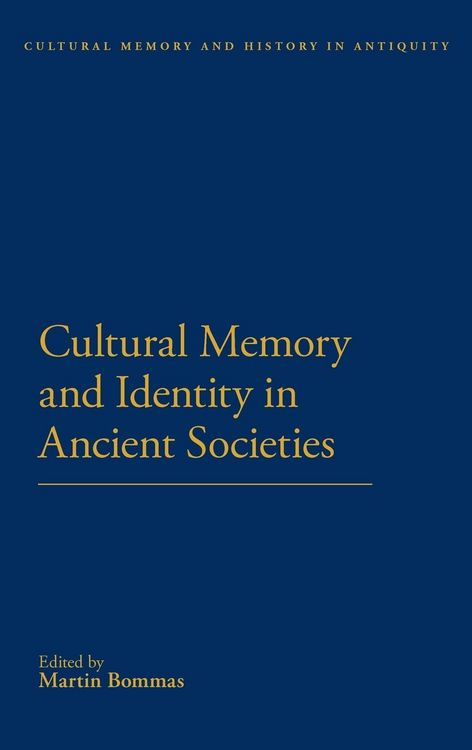 Produktbild: Cultural Memory and Identity in Ancient Societies