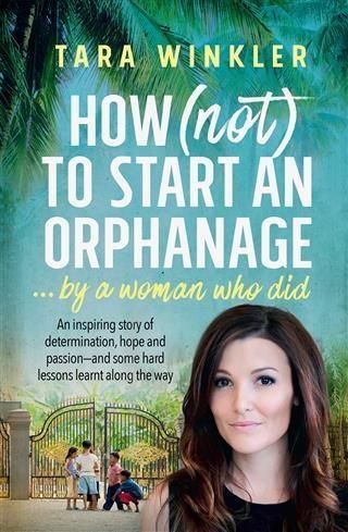 Produktbild: How (Not) to Start an Orphanage