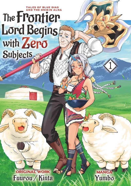 Produktbild: The Frontier Lord Begins with Zero Subjects (Manga): Tales of Blue Dias and the Onikin Alna: Volume 1