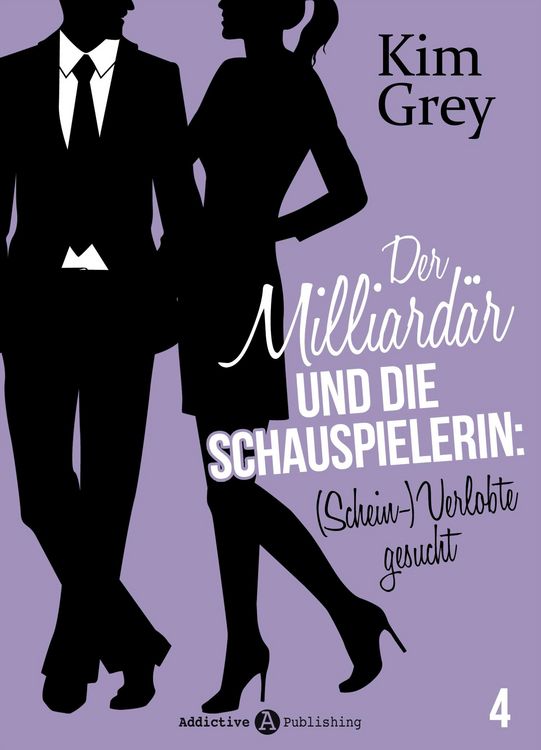 Produktbild: Der Milliard&auml;r und die Schauspielerin: (Schein-)Verlobte gesucht, 4