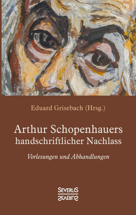 Produktbild: Arthur Schopenhauers handschriftlicher Nachlass