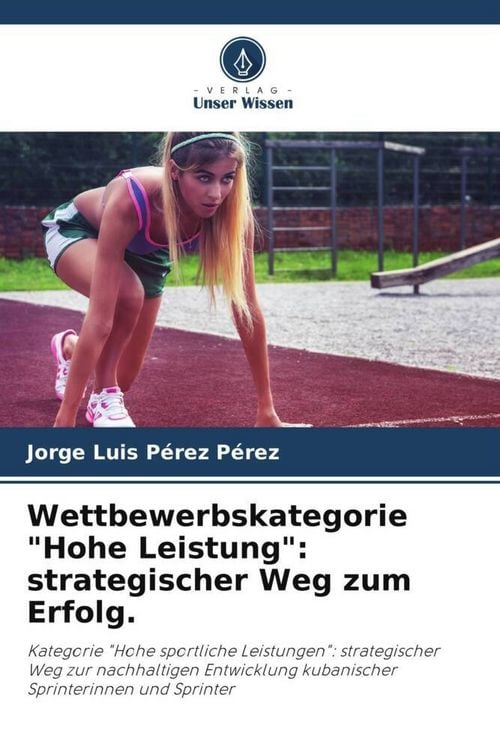 Produktbild: Wettbewerbskategorie "Hohe Leistung": strategischer Weg zum Erfolg.