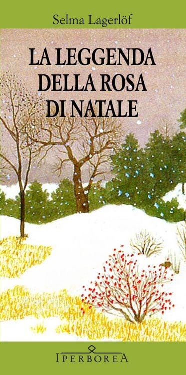 Produktbild: La leggenda della rosa di Natale