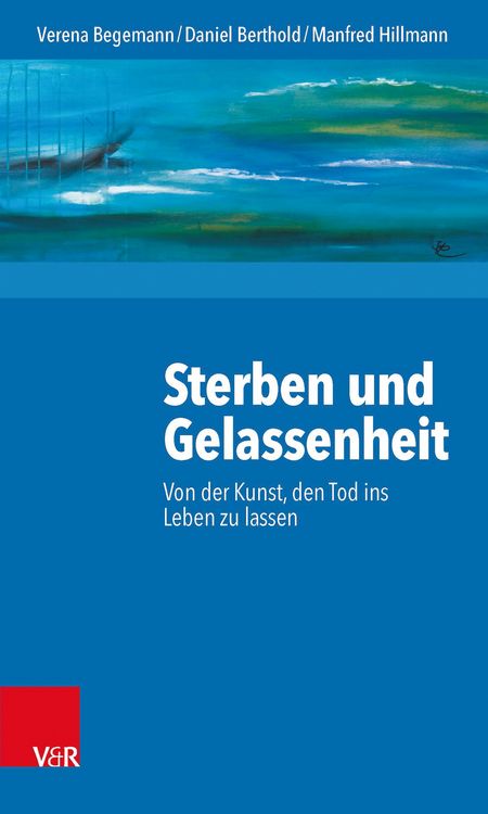 Produktbild: Sterben und Gelassenheit