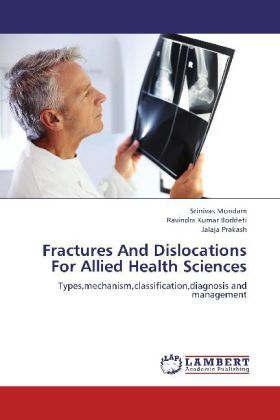 Produktbild: Mondam, S: Fractures And Dislocations For Allied Health Scie