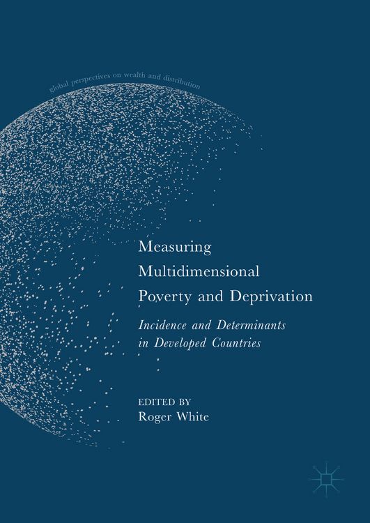Produktbild: Measuring Multidimensional Poverty and Deprivation