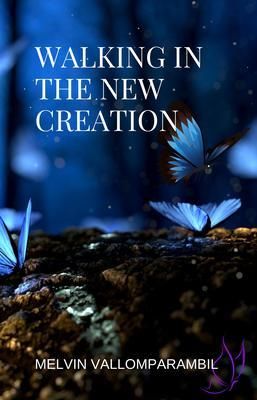 Produktbild: Walking In The New Creation