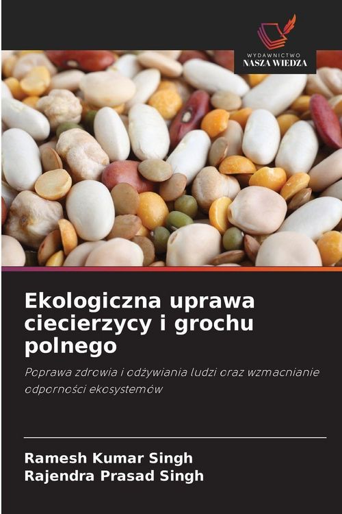 Produktbild: Ekologiczna uprawa ciecierzycy i grochu polnego