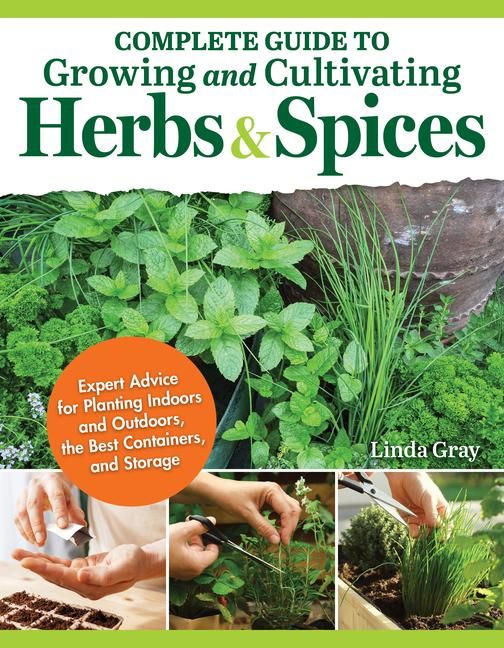 Produktbild: Complete Guide to Growing and Cultivating Herbs and Spices