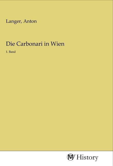 Produktbild: Die Carbonari in Wien