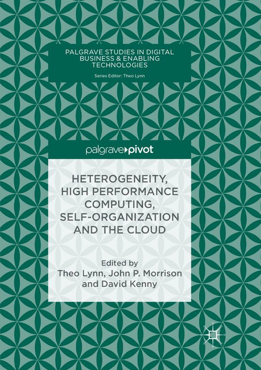 Produktbild: Heterogeneity, High Performance Computing, Self-Organization and the Cloud