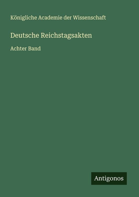Produktbild: Deutsche Reichstagsakten