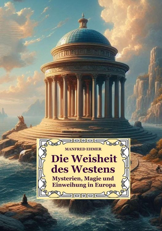 Produktbild: Die Weisheit des Westens