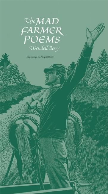Produktbild: The Mad Farmer Poems