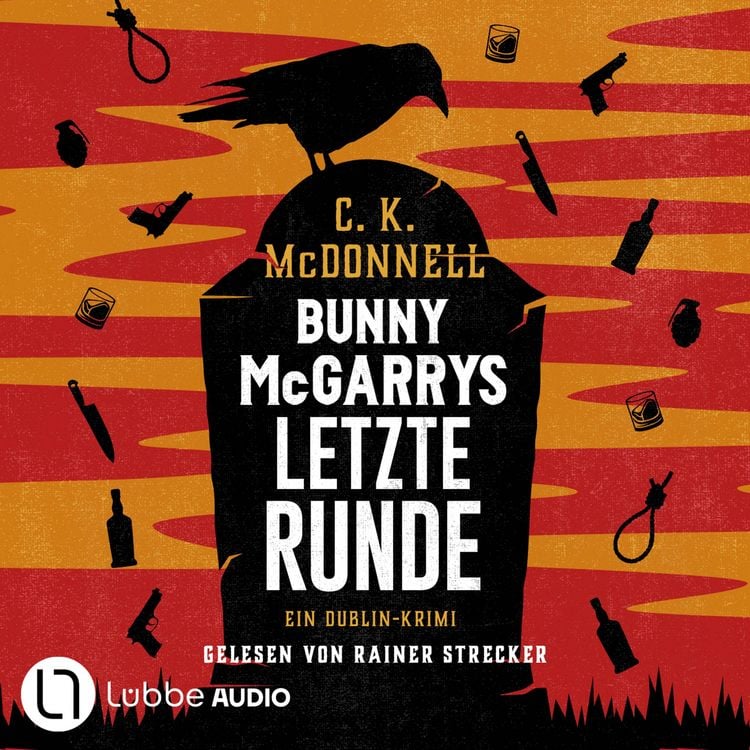 Produktbild: Bunny McGarrys letzte Runde - Bunny McGarry - Ein Dublin-Krimi, Teil 4