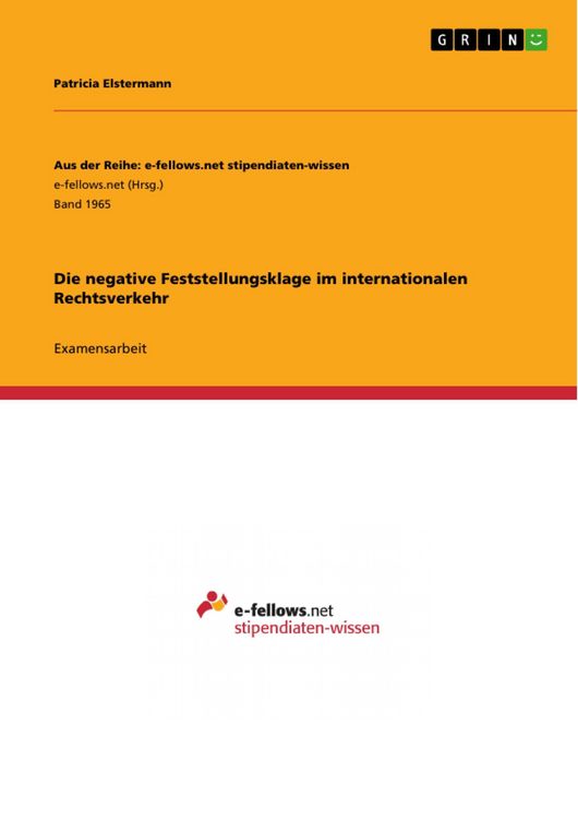 Produktbild: Die negative Feststellungsklage im internationalen Rechtsverkehr