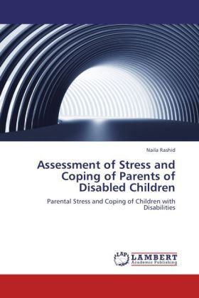 Produktbild: Rashid, N: Assessment of Stress and Coping of Parents of Dis