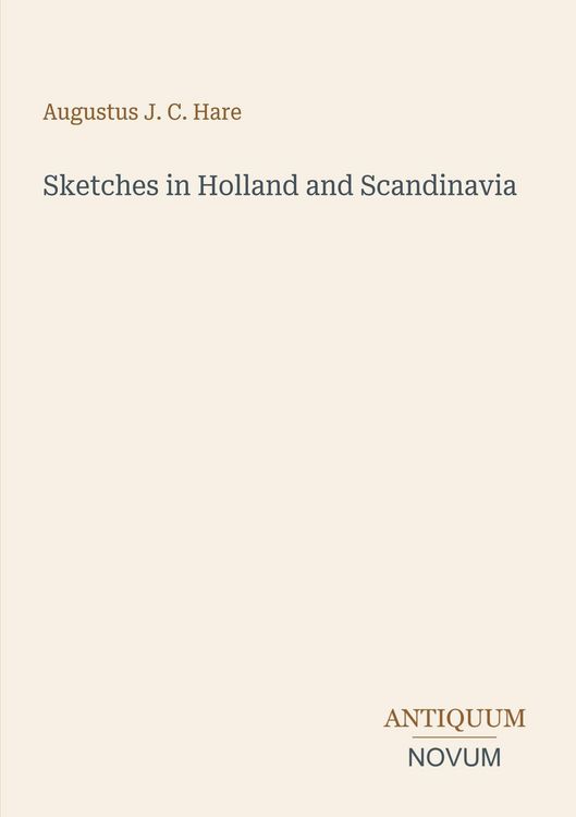 Produktbild: Sketches in Holland and Scandinavia