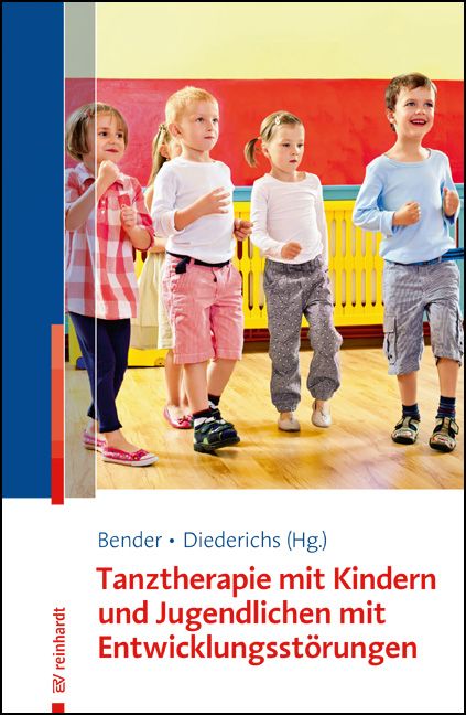 Produktbild: Tanztherapie mit Kindern und Jugendlichen mit Entwicklungsst&ouml;rungen