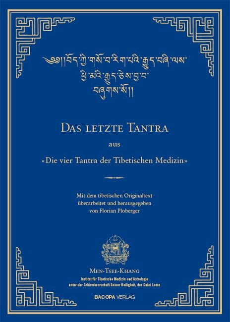 Produktbild: Das letzte Tantra der vier Tantras der tibetischen Medizin