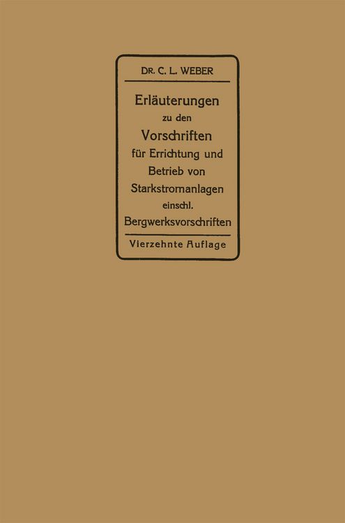 Produktbild: Erl&auml;uterungen zu den Vorschriften f&uuml;r die Errichtung und den Betrieb elektrischer Starkstromanlagen