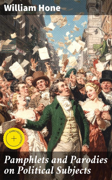 Produktbild: Pamphlets and Parodies on Political Subjects