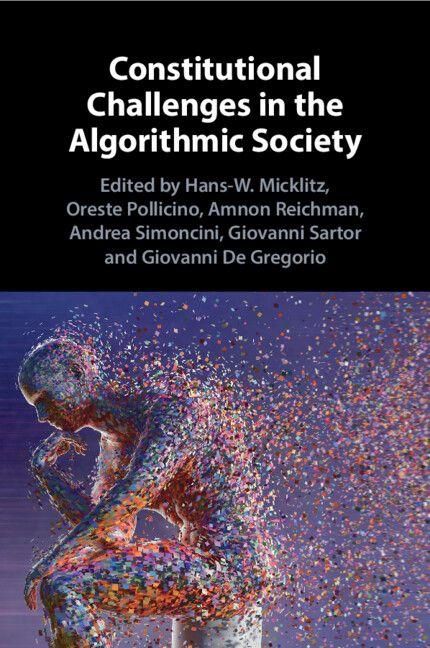 Produktbild: Constitutional Challenges in the Algorithmic Society