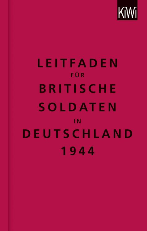 Produktbild: Leitfaden f&uuml;r britische Soldaten in Deutschland 1944