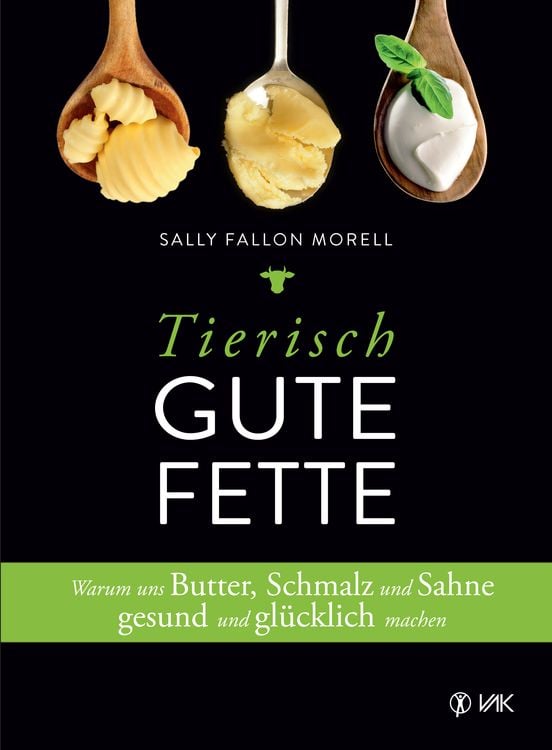 Produktbild: Tierisch gute Fette
