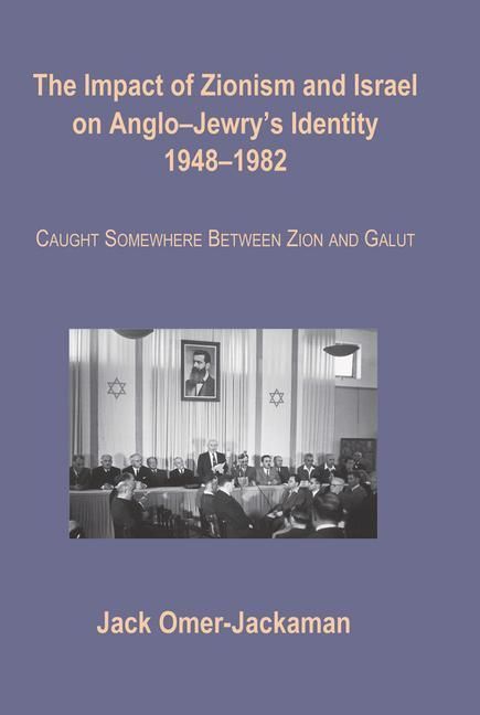 Produktbild: The Impact of Zionism and Israel on Anglo-Jewry's Identity, 1948-1982