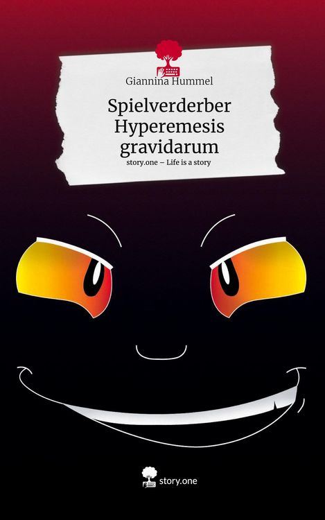 Produktbild: Spielverderber Hyperemesis gravidarum. Life is a Story - story.one