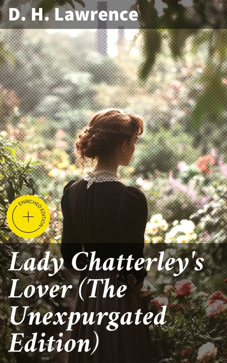 Produktbild: Lady Chatterley's Lover (The Unexpurgated Edition)