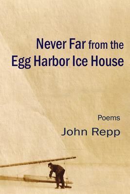Produktbild: Never Far From the Egg Harbor Ice House