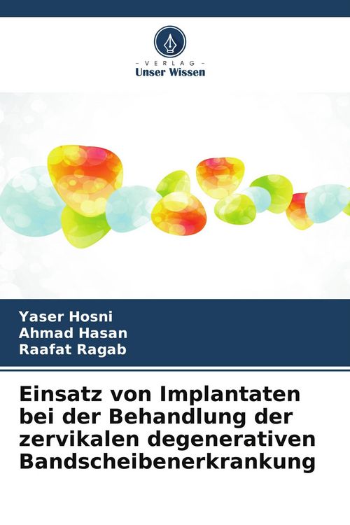 Produktbild: Einsatz von Implantaten bei der Behandlung der zervikalen degenerativen Bandscheibenerkrankung