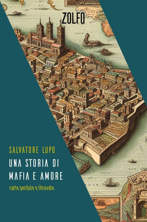 Produktbild: Una storia di mafia e amore. Carte perdute e ritrovate