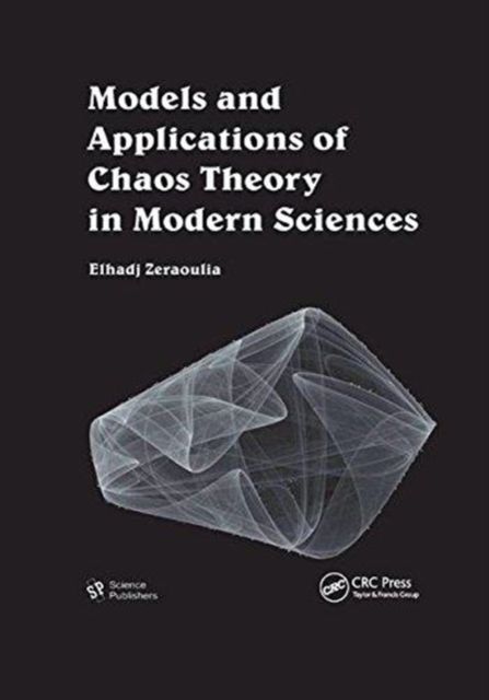 Produktbild: Zeraoulia, E: Models and Applications of Chaos Theory in Mod