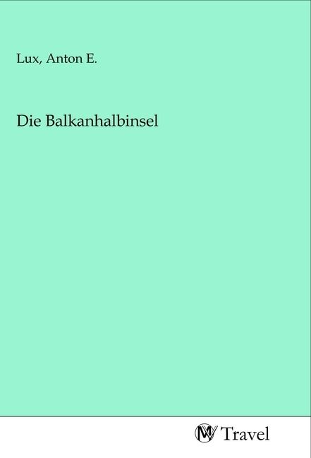 Produktbild: Die Balkanhalbinsel