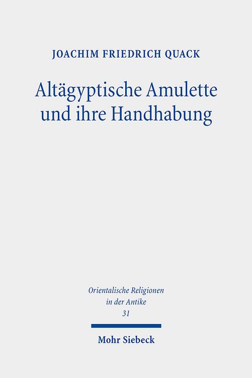 Produktbild: Alt&auml;gyptische Amulette und ihre Handhabung