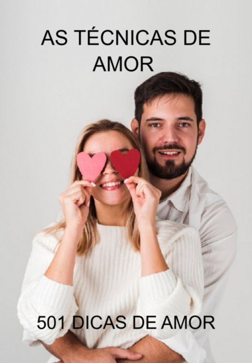 Produktbild: As T&eacute;cnicas De Amor - 501 Dicas De Amor