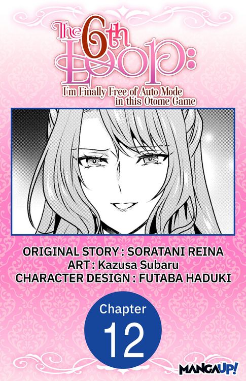 Produktbild: The 6th Loop: I'm Finally Free of Auto Mode in this Otome Game #012