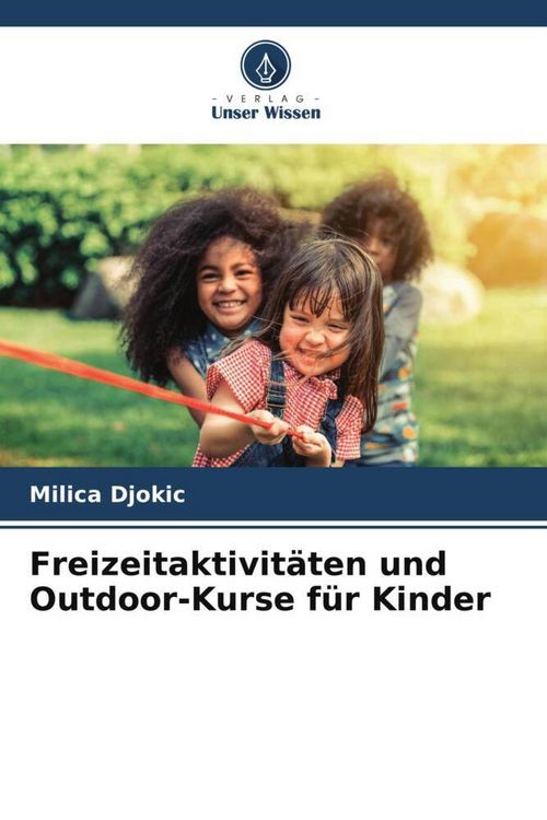 Produktbild: Freizeitaktivit&auml;ten und Outdoor-Kurse f&uuml;r Kinder