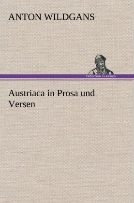 Produktbild: Austriaca in Prosa und Versen