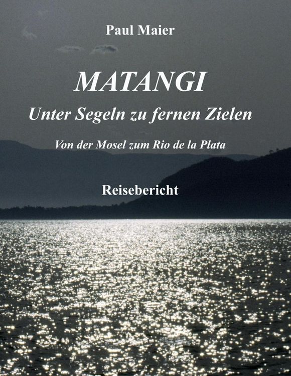 Produktbild: Matangi - Unter Segeln zu fernen Zielen