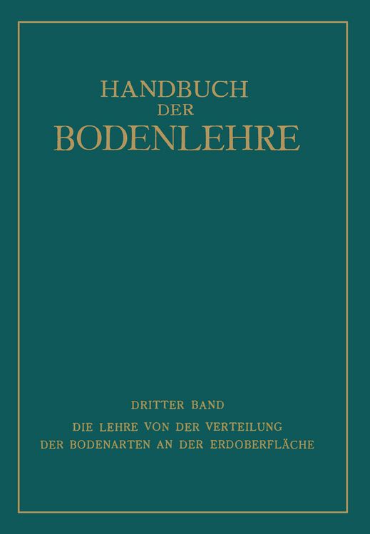 Produktbild: Die Lehre von der Verteilung der Bodenarten an der Erdoberfl&auml;che