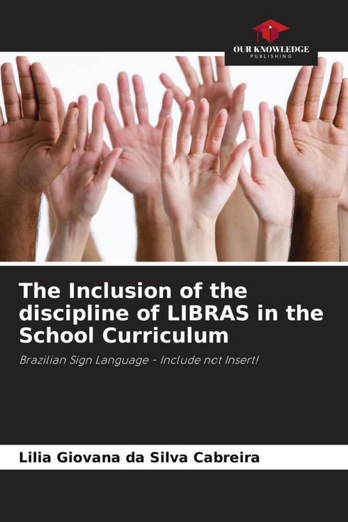 Produktbild: The Inclusion of the discipline of LIBRAS in the School Curriculum