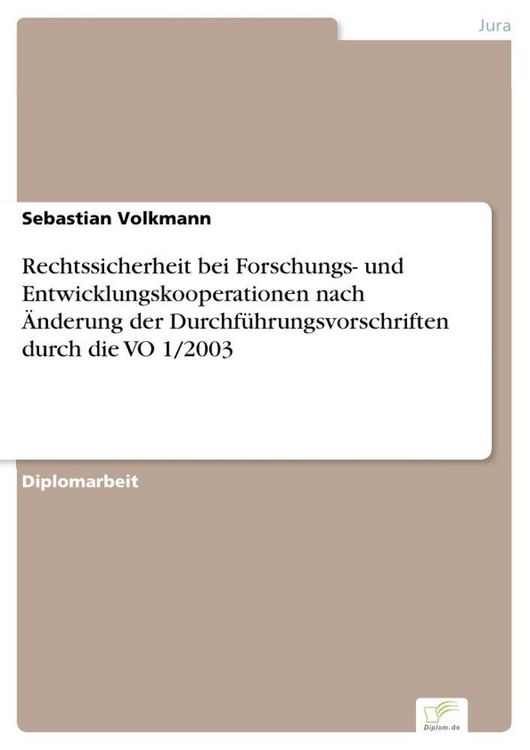 Produktbild: Rechtssicherheit bei Forschungs- und Entwicklungskooperationen nach &Auml;nderung der Durchf&uuml;hrungsvorschriften durch die VO 1/2003