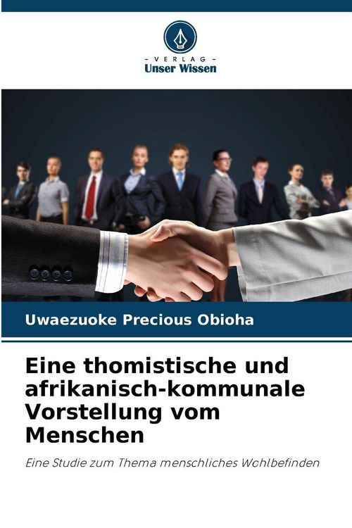 Produktbild: Eine thomistische und afrikanisch-kommunale Vorstellung vom Menschen
