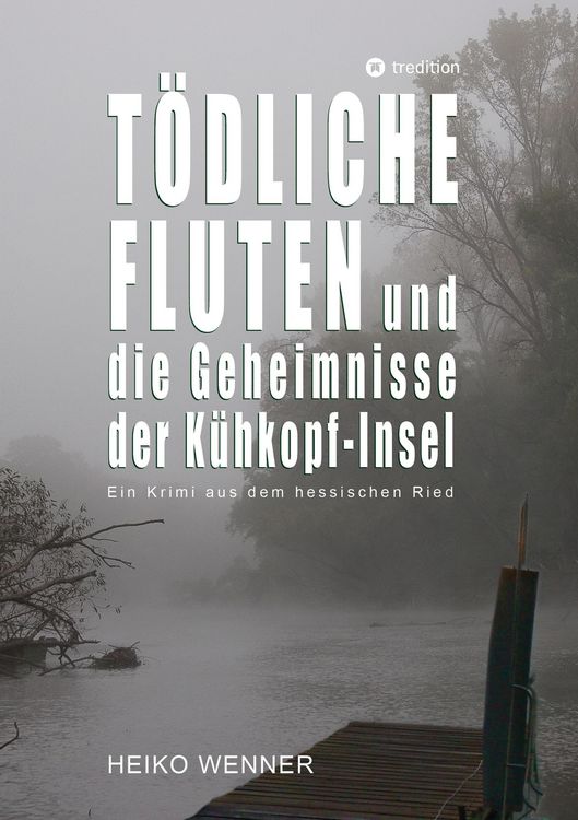 Produktbild: T&ouml;dliche Fluten und die Geheimnisse der K&uuml;hkopf-Insel